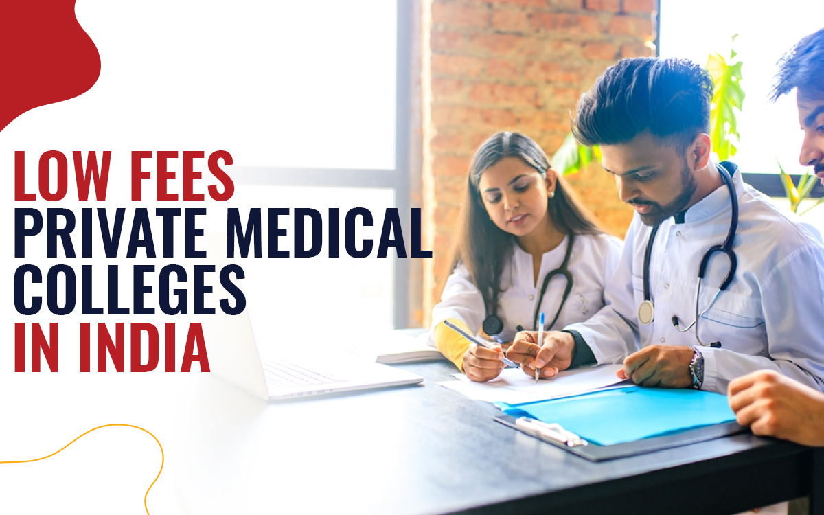Exploring Low-Fees Private Medical Colleges in India with College Dhundo